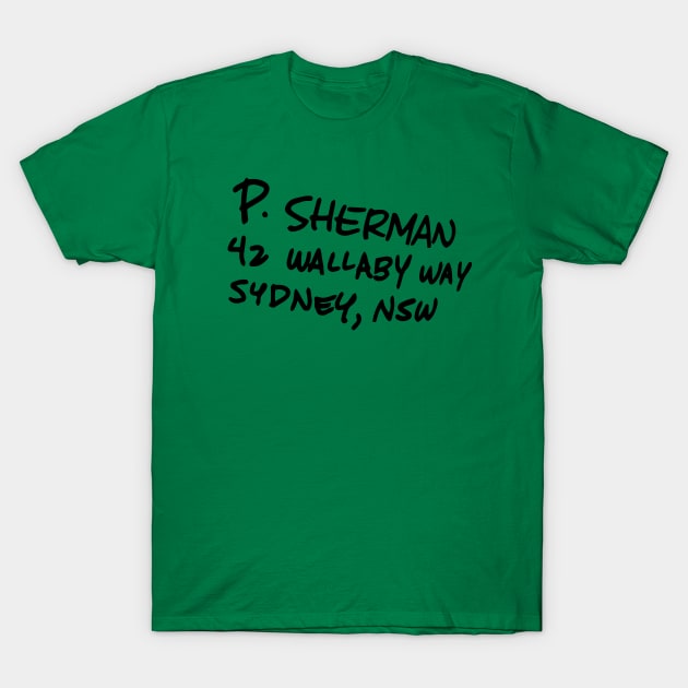 Finding Nemo - P. Sherman T-Shirt by olivergraham